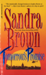 Tomorrow's Promise. Sandra Brown.