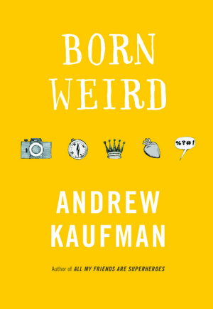 BornWeird.AndrewKaufman.