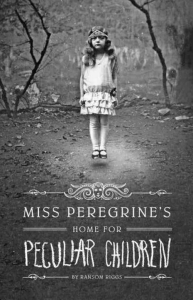 MIssPeregrinesHomeforPeculiarChildren.RansomRiggs
