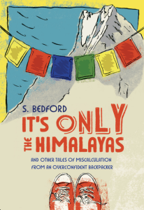 ItsOnlyTheHimalayas.Bedford